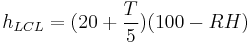 
h_{LCL} = (20 %2B \frac{T}{5}) (100 - RH)
