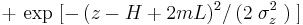 %2B\, \exp\;[-\,(z - H %2B 2mL)^2/\,(2\;\sigma_z^2\;)\;]