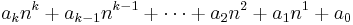 a_k n^k%2Ba_{k-1} n^{k-1}%2B\cdots%2Ba_2 n^2%2Ba_1 n^1%2Ba_0