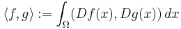 \langle f, g\rangle�:= \int_\Omega (Df(x), Dg(x)) \, dx 