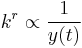 k^{r} \propto \frac{1}{y(t)} 