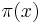 \pi(x)