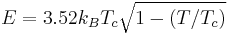 E=3.52k_BT_c\sqrt{1-(T/T_c)}