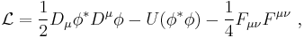 \mathcal{L}=\frac12 D_\mu \phi^* D^\mu \phi - U(\phi^*\phi) -\frac14 F_{\mu\nu}F^{\mu\nu}\ ,