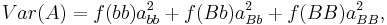 Var(A) = f(bb)a^2_{bb}%2Bf(Bb)a^2_{Bb}%2Bf(BB)a^2_{BB},