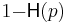 1{-}\mathsf{H}(p)