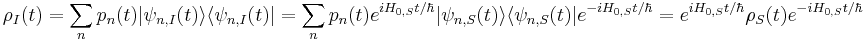 \rho_I(t) = \sum_n p_n(t) |\psi_{n,I}(t)\rang \lang \psi_{n,I}(t)| = \sum_n p_n(t) e^{i H_{0, S} t / \hbar}|\psi_{n,S}(t)\rang \lang \psi_{n,S}(t)|e^{-i H_{0, S} t / \hbar}  = e^{i H_{0, S} t / \hbar} \rho_S(t) e^{-i H_{0, S} t / \hbar}