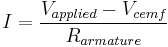 I = \frac{V_{applied}-V_{cemf}}{R_{armature}}