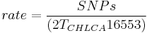 rate = \frac{SNPs}{(2 T_{CHLCA}16553)}