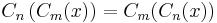 C_n\left(C_m(x)\right)=C_m(C_n(x))