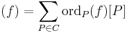 (f) = \sum_{P \in C}{\mathrm{ord}_{P}(f)[P]}