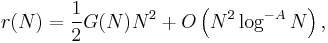 r(N)={1\over 2}G(N)N^2%2BO\left(N^2\log^{-A}N\right),