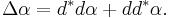 \Delta \alpha = d^* d\alpha %2B dd^*\alpha.\,