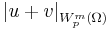 \textstyle \left\vert u%2Bv\right\vert _{W_p^m(\Omega)}