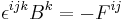 \epsilon^{ijk} B^k = -F^{ij} \,