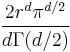 \frac{2r^d\pi^{d/2}}{d\Gamma(d/2)}