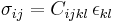 \sigma_{ij} = C_{ijkl} \, \epsilon_{kl} \,