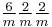 \color{Black}\tfrac{6}{m}\tfrac{2}{m}\tfrac{2}{m}