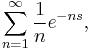 \sum_{n=1}^{\infty}\frac{1}{n}e^{-ns},