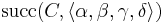 \operatorname{succ}(C,\langle \alpha,\beta,\gamma,\delta \rangle)