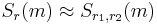 S_r(m) \approx S_{r_1,r_2}(m)