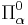 \Pi^0_\alpha