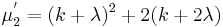 \mu^'_2=(k%2B\lambda)^2 %2B 2(k %2B 2\lambda) 