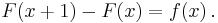 F(x%2B1) - F(x) = f(x) \, .