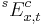 {}^sE_{x,t}^c