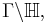 \Gamma \backslash \mathbb{H},