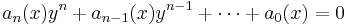 a_n(x)y^n%2Ba_{n-1}(x)y^{n-1}%2B\cdots%2Ba_0(x)=0