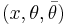 (x,\theta,\bar{\theta})