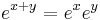 e^{x%2By} = e^{x}e^{y} \,