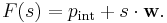 F(s) = p_\mathrm{int} %2B s\cdot\mathbf{w}.