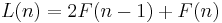 L(n)=2F(n-1)%2BF(n)