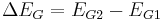 \Delta E_{G} = E_{G2} - E_{G1}\,