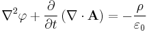 \nabla^2 \varphi %2B \frac{\partial}{\partial t} \left ( \mathbf \nabla \cdot \mathbf A \right ) = - \frac{\rho}{\varepsilon_0}