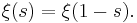 \xi(s) = \xi(1 - s).\!