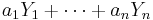 a_1Y_1%2B\cdots%2Ba_nY_n