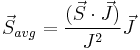 \vec S_{avg} = \frac{(\vec S \cdot \vec J)}{J^2} \vec J