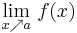  \lim_{x \nearrow a}\,f(x)