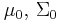 \mathbf{\mu}_0,\, \Sigma_0