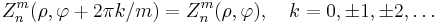 Z_n^m(\rho,\varphi%2B2\pi k/m)=Z_n^m(\rho,\varphi),\quad k= 0, \pm 1,\pm 2,\ldots