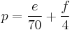 p = \frac{e}{70} %2B \frac{f}{4}