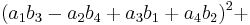 (a_1 b_3 - a_2 b_4 %2B a_3 b_1 %2B a_4 b_2)^2 %2B\,