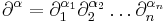 \partial^\alpha = \partial_1^{\alpha_1} \partial_2^{\alpha_2} \ldots \partial_n^{\alpha_n}