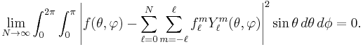 \lim_{N\to\infty} \int_0^{2\pi}\int_0^\pi \left|f(\theta,\varphi)-\sum_{\ell=0}^N \sum_{m=- \ell}^\ell f_\ell^m Y_\ell^m(\theta,\varphi)\right|^2\sin\theta\, d\theta \,d\phi = 0.