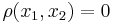 \rho(x_1,x_2)=0