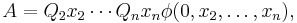 A = Q_2 x_2 \cdots Q_n x_n \phi(0, x_2, \dots, x_n),