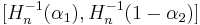 [H_n^{-1}(\alpha_1), H_n^{-1}(1-\alpha_2)]